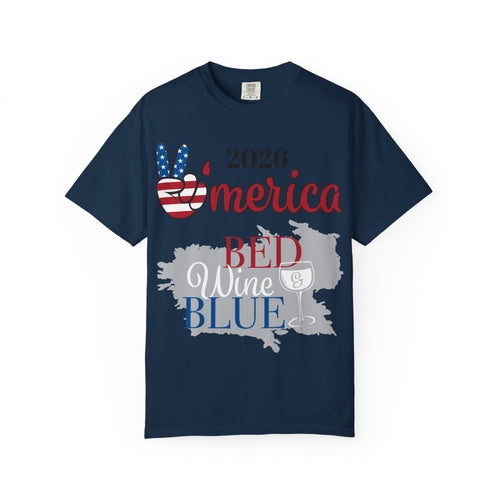 'Merica 2026 Bed Wine Blue T-Shirt
